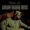 Rise of Godson Vardha Music